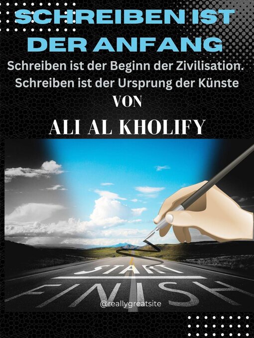 Title details for Schreiben ist der Anfang by Ali Al Kholify - Available